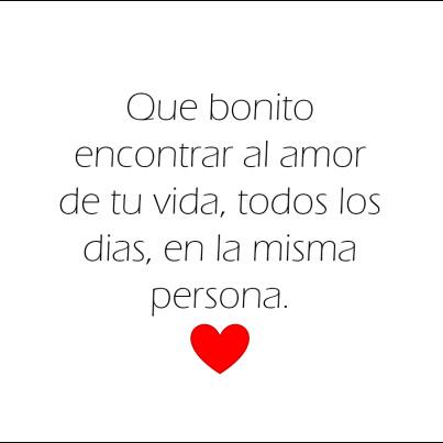 que bonito encontrar un amor