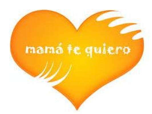 Mamá te quiero
