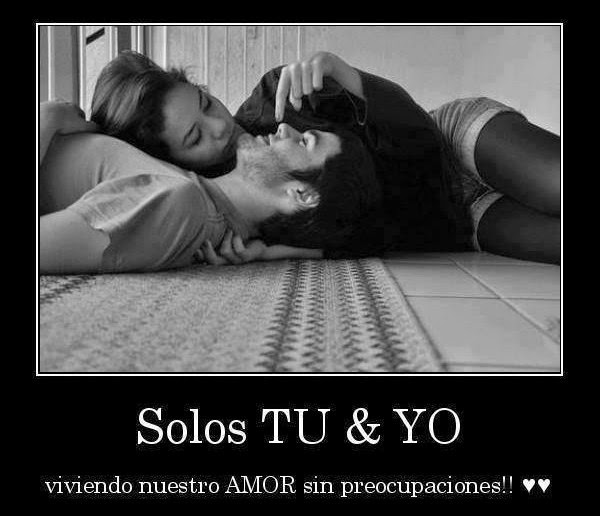 Solos tú y yo