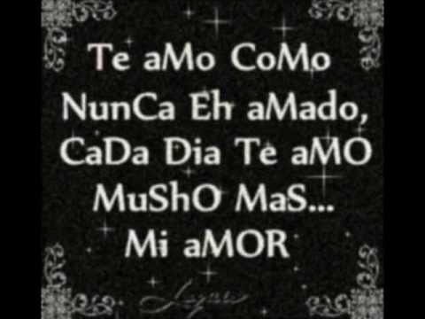 Te amo como nunca he amado