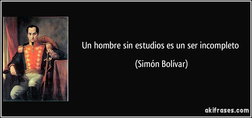 La educación en la vida, un ser sin estudios