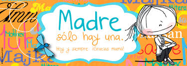madre solo hay una
