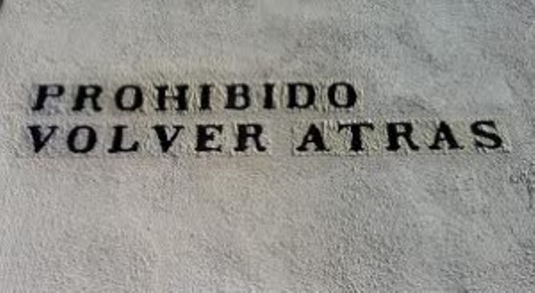 prohibido volver atrás