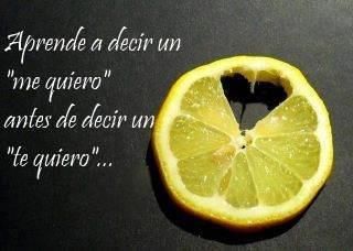 Aprende a decir un me quiero antes de un te quiero