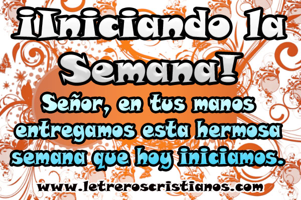 Iniciando la semana