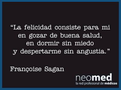 La felicidad consiste para mi en gozar de buena salud