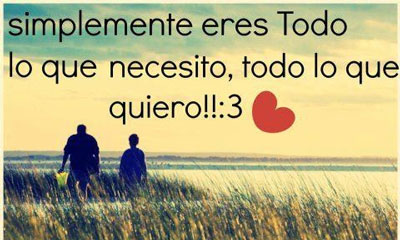 Simplemente eres todo lo que necesito