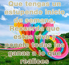 Imágenes para desear feliz inicio de semana gratis 2