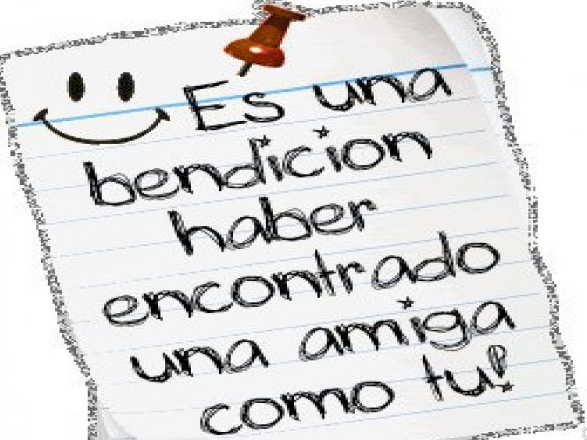 es una bendición haber encontrado una amiga como tú
