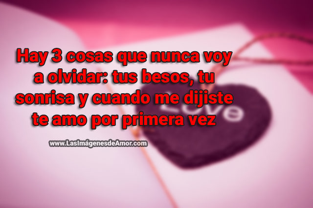 imagenes de amor con frases bellas hay 3 cosas imagenes de amor con frases bellas hay 3 cosas