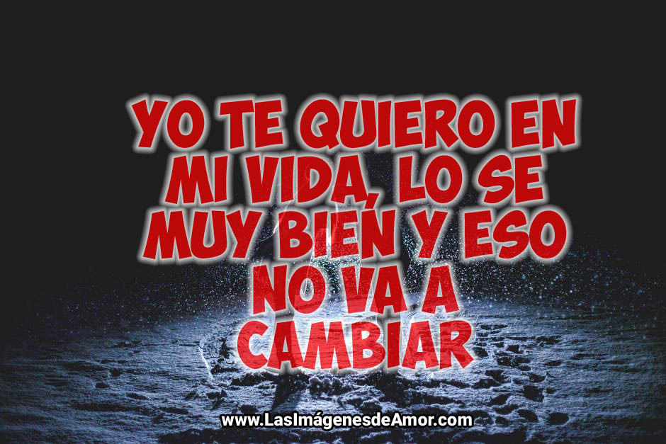 imagenes de amor te quiero en mi vida