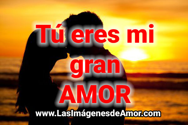imagenes para mi gran amor