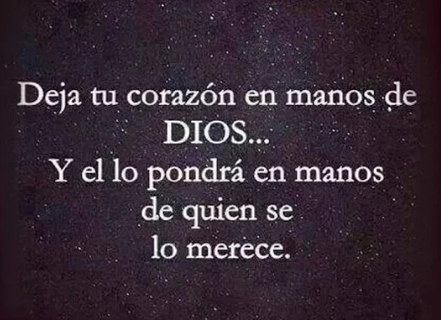 Dejar el corazón en las manos de Dios