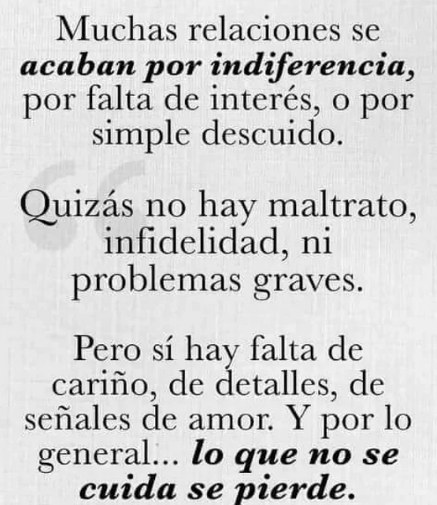 Muchas relaciones acaban por la indiferencia