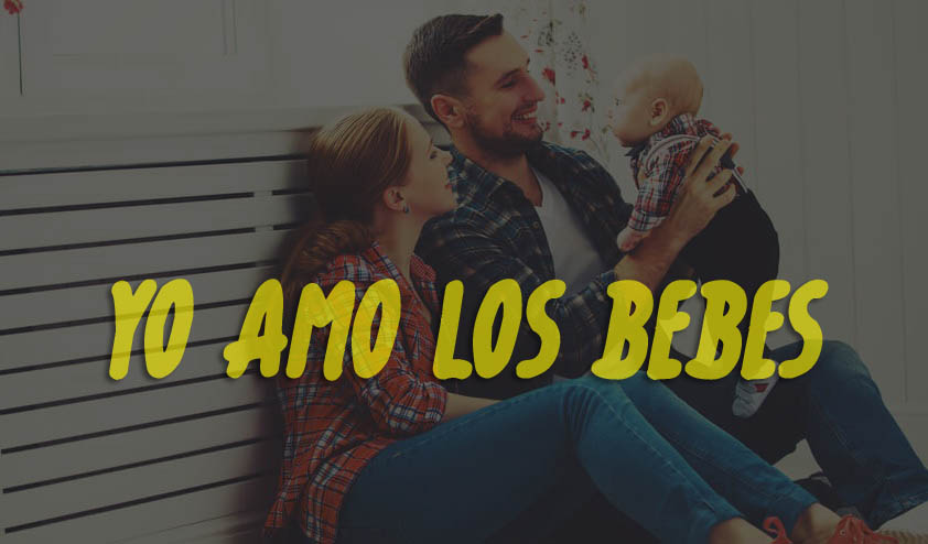 Yo amo los bebes