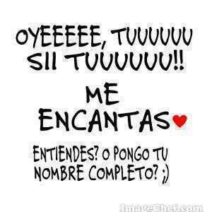 Piropos para enamorar con imagenes chidos