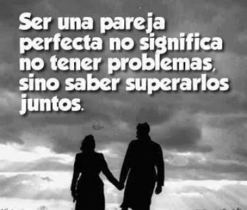 Ser uma pareja perfecta frases