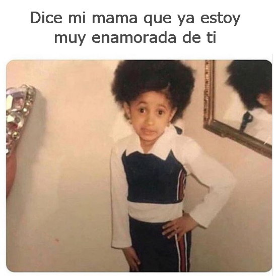Dice mi mama para dedicar de amor