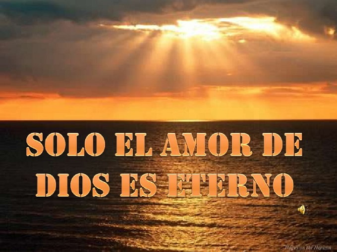 El amor de dios es eterno