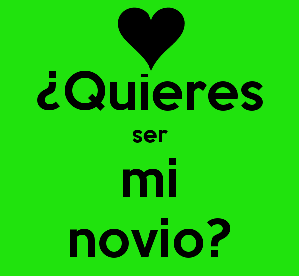 Quieres ser mi novio Quieres ser mi novio